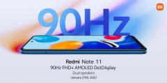 Redmi Note 11系列国际版将1月26日发布 与国行版在配置上有些许不同