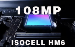 4月28日三星ISOCELL HM6传感器参数公布 支持8K 24fps视频拍摄